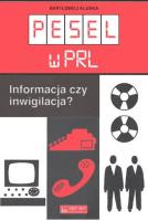 Pesel w PRL. Autor: Kluska Bartłomiej. SmakLiter.pl Okładka książki Pesel w PRL