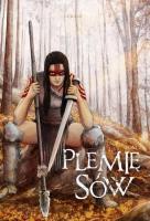 Plemię sów 2. Autor: Łukasz Wnuczek. SmakLiter.pl Okładka książki Plemię sów 2
