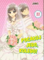 Okładka książki Pocałuj jego, kolego! 11