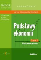 Podstawy Ekonomii cz 2 - Makroekonomia DIFIN. Autor: Janina Mierzejewska-Majcherek. SmakLiter.pl Okładka książki Podstawy Ekonomii cz 2 - Makroekonomia DIFIN
