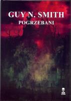 Pogrzebani / Dom Horroru. Autor: Smith Guy N.. SmakLiter.pl Okładka książki Pogrzebani / Dom Horroru