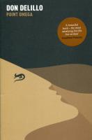Point Omega. Autor: DeLillo Don. SmakLiter.pl Okładka książki Point Omega
