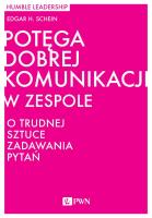 Okładka książki Potęga dobrej komunikacji w zespole