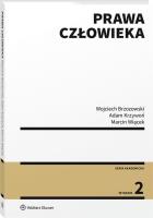 Prawa człowieka. Autor: Brzozowski Wojciech, Krzywoń Adam, Wiącek Marcin. SmakLiter.pl Okładka książki Prawa człowieka