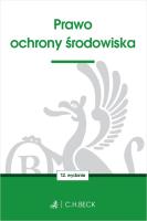 Prawo ochrony środowiska. Autor: Opracowanie zbiorowe. SmakLiter.pl Okładka książki Prawo ochrony środowiska