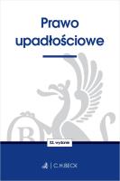 Prawo upadłościowe w32 TP. Autor: Opracowanie zbiorowe. SmakLiter.pl Okładka książki Prawo upadłościowe w32 TP