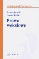 Prawo wekslowe. Autor: Jasiński Tomasz, Wróbel Dorota. SmakLiter.pl Okładka książki Prawo wekslowe