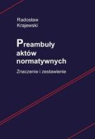 Okładka książki Preambuły aktów normatywnych Znaczenie i zestawienie