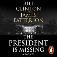 President is missing - Audiobook. Autor: Bill Clinton, Patterson James. SmakLiter.pl Okładka książki President is missing - Audiobook