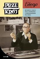 PRZEKRÓJ EILEGO BIOGRAFIA CAŁEGO TEGO ZAMIESZANIA Z UWZGLĘDNIENIEM PSA FAFIKA. Autor: Potkaj Tomasz. SmakLiter.pl Okładka książki PRZEKRÓJ EILEGO BIOGRAFIA CAŁEGO TEGO ZAMIESZANIA Z UWZGLĘDNIENIEM PSA FAFIKA