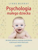 Okładka książki Psychologia małego dziecka