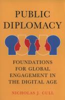 Public Diplomacy. Autor: Cull Nicholas J.. SmakLiter.pl Okładka książki Public Diplomacy