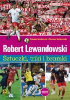 Okładka książki Robert Lewandowski Sztuczki, triki... wyd. 2019