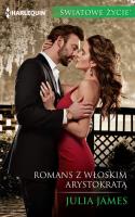 Romans z włoskim arystokratą. Autor: James Julia. SmakLiter.pl Okładka książki Romans z włoskim arystokratą
