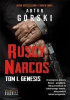Ruscy Narcos. Autor: Artur Górski. SmakLiter.pl Okładka książki Ruscy Narcos