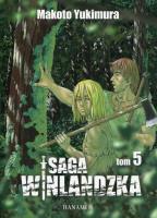 Saga Winlandzka 5. Autor: Yukimura Makoto. SmakLiter.pl Okładka książki Saga Winlandzka 5
