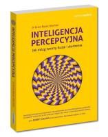 Samo Sedno - Inteligencja percepcyjna. Autor: dr Brian Boxer Wachler. SmakLiter.pl Okładka książki Samo Sedno - Inteligencja percepcyjna