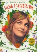 Okładka książki Silna i szczęśliwa
