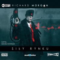 Siły rynku audiobook. Autor: Morgan Richard. SmakLiter.pl Okładka książki Siły rynku audiobook