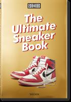 Okładka książki Sneaker Freaker. The Ultimate Sneaker Book