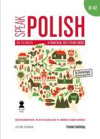 Okładka książki SPEAK POLISH A PRACTICAL SELF STUDY GUIDE PART 1 LEVELS A1-A2 + MP3 WYD. 2