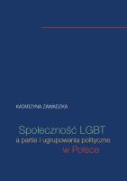 Okładka książki Społeczność LGBT a partie i ugrupowania polityczne w Polsce