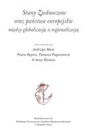 Stany Zjednoczone oraz państwa europejskie między globalizacją a regionalizacją. Wydawca: Rambler. SmakLiter.pl Opakowanie Stany Zjednoczone oraz państwa europejskie między globalizacją a regionalizacją