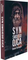 Syn swojego ojca. Autor: Dominik Sokołowski. SmakLiter.pl Okładka książki Syn swojego ojca