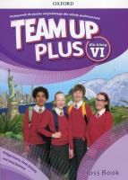Team Up Plus 6 SB + CD OXFORD. Autor: Bowen Philippa, Delaney Denis, Quintana Jenny. SmakLiter.pl Okładka książki Team Up Plus 6 SB + CD OXFORD