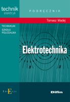 Technik elektryk - Elektrotechnika DIFIN. Autor: Madej Tomasz. SmakLiter.pl Okładka książki Technik elektryk - Elektrotechnika DIFIN