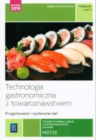 Technik żywienia i usług gastro. Kwal.HGT.02. cz.2. Autor: Małgorzata Konarzewska. SmakLiter.pl Okładka książki Technik żywienia i usług gastro. Kwal.HGT.02. cz.2