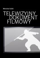 Okładka książki Telewizyjny dokument filmowy