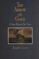 Okładka książki The Arrow of Gold