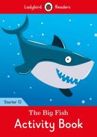 Opakowanie The Big Fish Activity Book - Ladybird Readers Starter Level 12