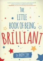The Little Book of Being Brilliant. Autor: Cope Andy. SmakLiter.pl Okładka książki The Little Book of Being Brilliant
