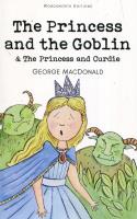 The Princess and the Goblin. Autor: George Macdonald. SmakLiter.pl Okładka książki The Princess and the Goblin