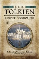 Okładka książki Upadek Gondolinu. Pod redakcją Ch. Tolkiena