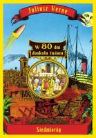 W 80 dni dookoła świata w.2012. Autor: Juliusz Verne. SmakLiter.pl Okładka książki W 80 dni dookoła świata w.2012