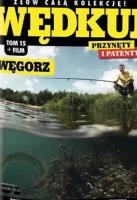 Wędkuj. Przynęty i patenty. Tom 15 + film. Węgorz. Wydawca: Literat. SmakLiter.pl Opakowanie Wędkuj. Przynęty i patenty. Tom 15 + film. Węgorz
