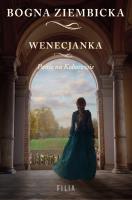 WENECJANKA PANIE NA KOBOROWIE. Autor: Ziembicka Bogna. SmakLiter.pl Okładka książki WENECJANKA PANIE NA KOBOROWIE