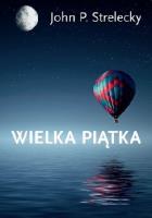 Wielka Piątka. Autor: Strelecky John P.. SmakLiter.pl Okładka książki Wielka Piątka