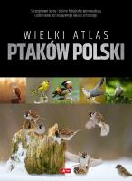 Okładka książki Wielki atlas ptaków Polski