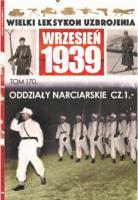 Wielki Leksykon Uzbrojenia Wrzesień 1939 Tom 170. Wydawca: Edipresse Polska. SmakLiter.pl Opakowanie Wielki Leksykon Uzbrojenia Wrzesień 1939 Tom 170