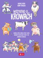 Wszystko o krowach. Autor: ŁUKASZ ŁEBEK. SmakLiter.pl Okładka książki Wszystko o krowach