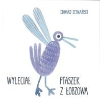 Okładka książki Wyleciał ptaszek z Łobzowa