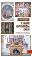 Z hostii wypłynęła krew.. Autor: Wilczyński Leszek. SmakLiter.pl Okładka książki Z hostii wypłynęła krew.
