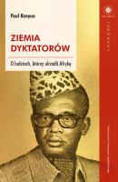 Ziemia dyktatorów. Autor: Kenyon Paul. SmakLiter.pl Okładka książki Ziemia dyktatorów
