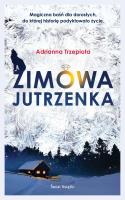 Zimowa Jutrzenka. Autor: Adrianna Trzepiota. SmakLiter.pl Okładka książki Zimowa Jutrzenka