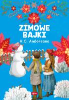 Okładka książki ZIMOWE BAJKI HANSA CHRISTIANA ANDERSENA