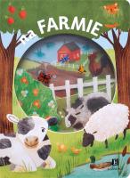 Akademia mądrego dziecka. Na farmie. Autor: KIMBERLY FARIA, ROBYN NEWTON, AMY OLIVER. SmakLiter.pl Okładka książki Akademia mądrego dziecka. Na farmie